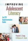 Improving Adolescent Literacy : An RTI Implementation Guide - Book