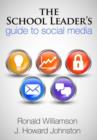 The School Leader's Guide to Social Media - Book