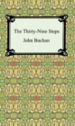 The Thirty-Nine Steps - eBook