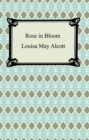 Rose in Bloom - eBook