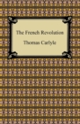 The French Revolution - eBook