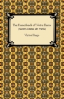 The Hunchback of Notre Dame (Notre-Dame de Paris) - eBook
