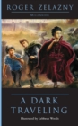 A Dark Traveling - Book