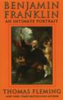 Benjamin Franklin : An Intimate Portrait - Book