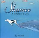 Shamoo : A Whale of a Cow - Book