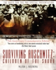 Surviving Auschwitz : Children&#8200;of&#8200;the&#8200;shoah 75th Anniversary Commemorative Edition: 75th Anniversary Commemorative Edition - Book