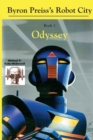 Robot City, Odyssey: A Byron Preiss Robot Mystery - Book