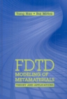 FDTD Modeling of Metamaterials: Theory and Applications - Book