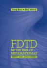 FDTD Modeling of Metamaterials : Theory and Applications - eBook