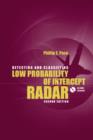 Detecting and Classifying Low Probability of Intercept Radar, Second Edition - eBook