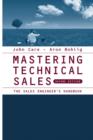 Mastering Technical Sales : The Sales Engineer's Handbook, Second Edition - eBook