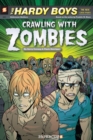 Hardy Boys #1 : Crawling with Zombies - Book