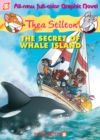 The Secret of Whale Island : Thea Stilton 1 - Book