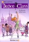 Dance Class #5 : To Russia, With Love - Book