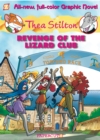 Revenge of the Lizard Club: Thea Stilton 2 - Book