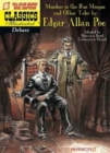 Classics Illustrated Deluxe #10: The Murders in the Rue Morgue, and Other Tales - Book