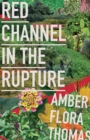 Red Channel in the Rupture - Book