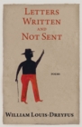 Letters Written and Not Sent : Poems - eBook