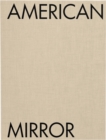 Philip Montgomery: American Mirror - Book