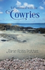 It Continued with the Cowries - Book