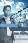 Manzanar to Mount Whitney : The Life and Times of a Lost Hiker - eBook