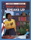 Biddy Mason Speaks Up - Book