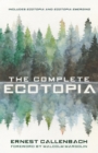 The Complete Ecotopia - eBook