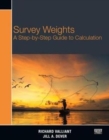 Survey Weights : A Step-by-step Guide to Calculation - Book