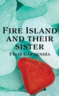 Fire Island and Their Sister - Book
