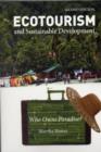 Ecotourism and Sustainable Development, Second Edition : Who Owns Paradise? - Book