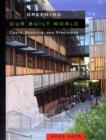 Greening Our Built World : Costs, Benefits, and Strategies - Book