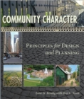 Community Character : Principles for Design and Planning - Book