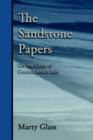 The Sandstone Papers : On the Crisis of Contemporary Life - Book