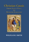 Christian Gnosis : From Saint Paul to Meister Eckhart - Book