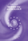 Hermetic Astrology : Vol. 2 - Book