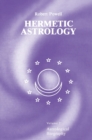 Hermetic Astrology : Vol. 2 - Book