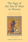 The Sign of the Son of Man in Heaven : Sophia and the New Star Wisdom - Book