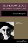 Self-Knowledge : An Essay in Autobiography - Book