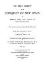 The True History of the Conquest of New Spain, Volume 3 - Book