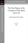 The True History of the Conquest of New Spain, Volume 3 - Book