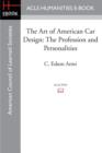 The Art of American Car Design : The Profession and Personalities - Book