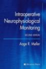 Intraoperative Neurophysiological Monitoring - eBook
