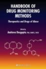 Handbook of Drug Monitoring Methods : Therapeutics and Drugs of Abuse - eBook