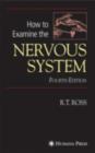 How to Examine the Nervous System - eBook