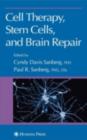 Cell Therapy, Stem Cells and Brain Repair - eBook