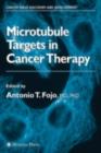 The Role of Microtubules in Cell Biology, Neurobiology, and Oncology - eBook