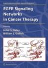 EGFR Signaling Networks in Cancer Therapy - eBook