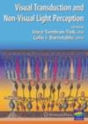 Visual Transduction And Non-Visual Light Perception - eBook