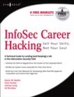 InfoSec Career Hacking: Sell Your Skillz, Not Your Soul - Book