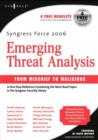 Syngress Force Emerging Threat Analysis : From Mischief to Malicious - Book